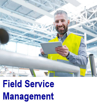 Field Service Management FSM-Software Field Service Management-Software ,Kundendienst, Kundenservice, Field Service Management, Wartungspläne digital verwalten, Effiziente Prozesse,  Intelligente Workflows