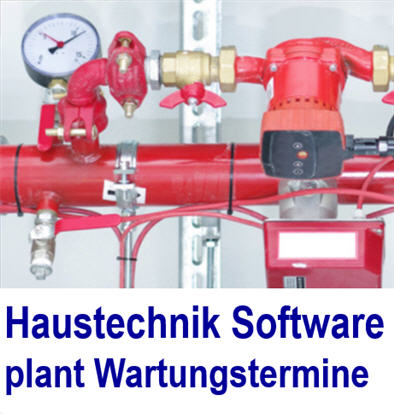 Die Haustechnik -Software fr Wartungen . Hausmeisterdienste . Hausver