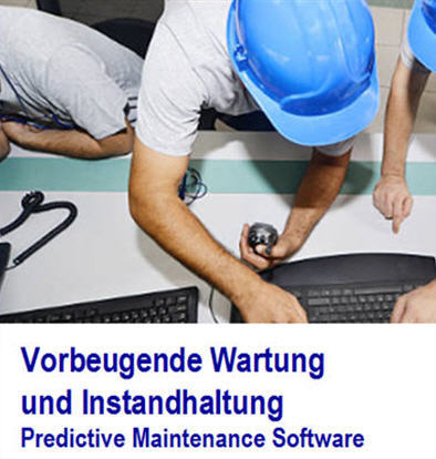 industrielle Instandhaltung - Intuitive Software industrielle Instandhaltung, Instandhaltungsssoftware, vorbeugend, Prventiv